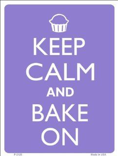 Keep Calm and Bake On Cupcake Humor 9" x 12 " Metal Novelty Parking Sign Automotive