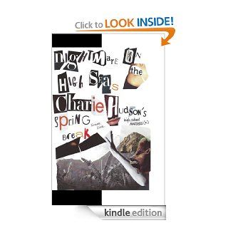 Nightmare on the High Seas  Charlie Hudson's Spring Break (High School Murder series) eBook Suzanne Kehde Kindle Store