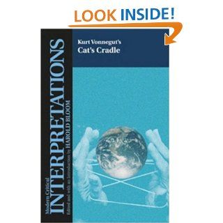 Kurt Vonnegut's Cat's Cradle (Bloom's Modern Critical Interpretations) Harold Bloom, Kurt, Jr. Vonnegut 9780791063378 Books