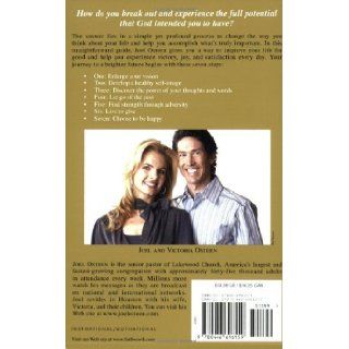Your Best Life Now 7 Steps to Living at Your Full Potential Joel Osteen 9780446696159 Books