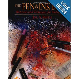 The Pen and Ink Book Materials and Techniques for Today's Artist (Watson Guptill Materials and Techniques) Jos Smith 9780823039869 Books