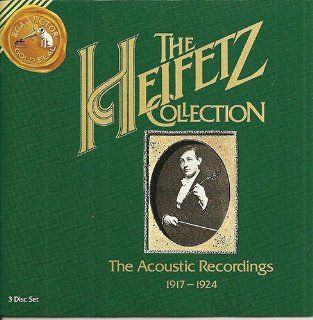 The Heifetz Collection   The Acoustic Recordings 1917 1924 Music
