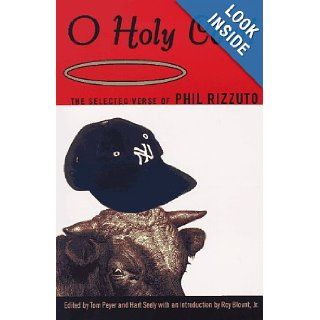O Holy Cow Phil Rizzuto, Hart Seely, Tom Peyer 9780880015332 Books