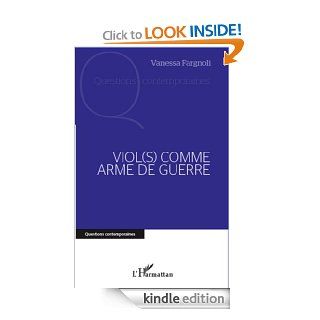 Viol(s) comme arme de guerre (Questions contemporaines) (French Edition) eBook Vanessa Fargnoli Kindle Store