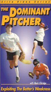 The Dominant Pitcher Exploiting the Batter's Weakness [VHS] Maven Productions, Mark Eldridge Movies & TV