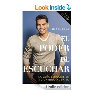 CALA Contigo El poder de escuchar (Spanish Edition) eBook Ismael Cala Kindle Store