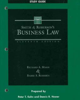 Smith and Roberson's Business Law  Study Guide Richard A. Mann, Barry S. Roberts 9780324006735 Books
