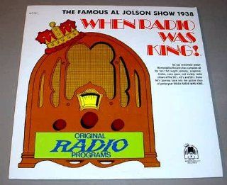 The Famous Al Jolson Show 1938 When Radio Was King (MLP 701) Music