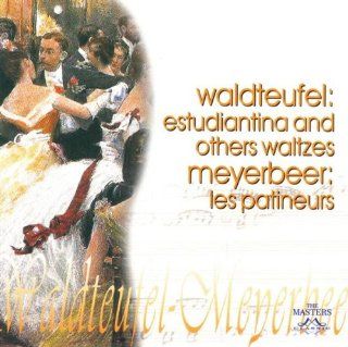 Estudiantina & Others Waltzes/Mererbeer Les Patineurs Music