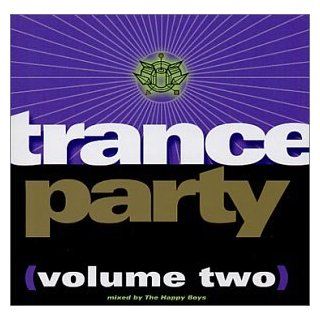 Trance Party (Volume Two) Music