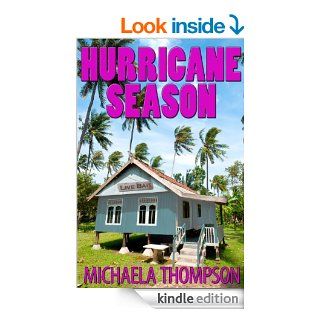 Hurricane Season Florida Panhandle Mystery # 1 eBook Michaela Thompson Kindle Store