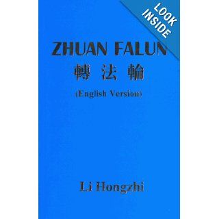 Zhuan Falun (Revolving The Law Wheel) Li Hongzhi 9789628143047 Books