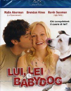 Lui, Lei E Babydog [Italian Edition] Malin Akerman, Brendan Hines, Julian Nott, Marcel Sarmiento Movies & TV