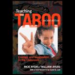Teaching the Taboo Courage and Imagination in the Classroom