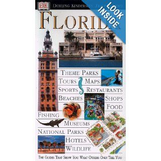 Florida (DK Eyewitness Travel Guide) Dorling Kindersley Publishing 9780751304084 Books