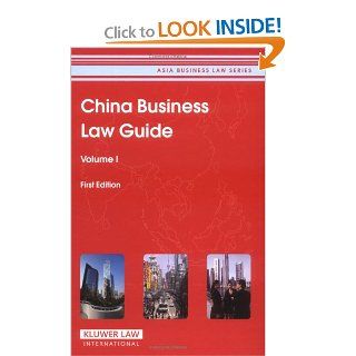 China Business Law Guide First Edition (9789041124180) Cch Asia Books