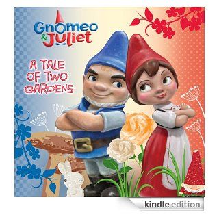 Gnomeo and Juliet A Tale of Two Gardens eBook Disney Book Group Kindle Store