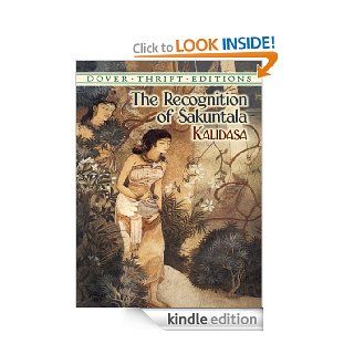 The Recognition of Sakuntala (Dover Thrift Editions) eBook Kalidasa Kindle Store