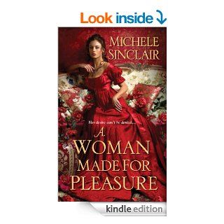A Woman Made For Pleasure (Promises Trilogy)   Kindle edition by Michele Sinclair. Romance Kindle eBooks @ .