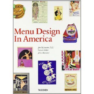 Menu Design in America 1850 1985 Steven Heller Books