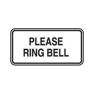 Please Ring Bell Sign Industrial Warning Signs