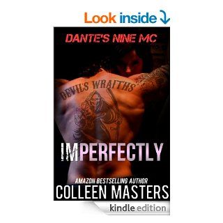 Imperfectly (Dante's Nine MC) eBook Colleen Masters Kindle Store