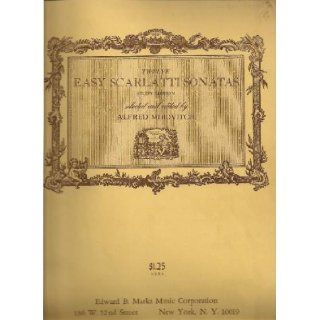 Twelve Easy Scarlatti Sonatas. Study edition. Selected and edited by Alfred Mirovitch. [P. F.] Domenico Scarlatti Books