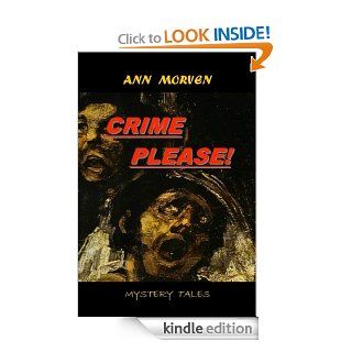 Crime Please eBook Ann Morven Kindle Store
