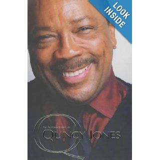 Q   the Autobiography of Quincy Jones Quincy Jones 9780340717295 Books