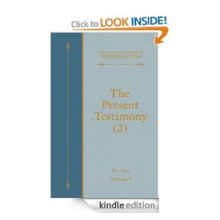 The Present Testimony (2) (The Collected Works of Watchman Nee Book 9) eBook Watchman Nee Kindle Store