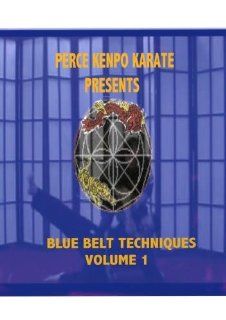Paul Perce Presents Blue Belt Techniques Volume 1 Paul Perce, Rory Maus, Mark W. Capehart Movies & TV