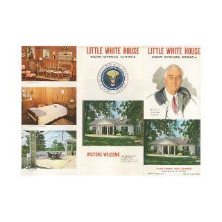Roosevelt's Little White House (Souvenir Brochure) Warm Springs, Georgia Franklin D. Roosevelt Books