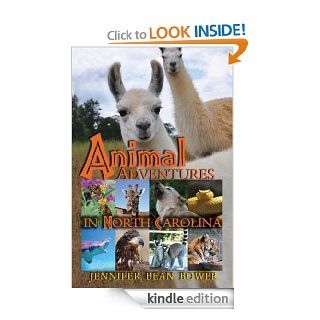 Animal Adventures in North Carolina eBook Jennifer Bean Bower Kindle Store