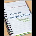 Connecting Math for Elementary Teachers How Children Learn Mathematics
