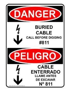 OSHA DANGER Buried Cable Call Before Digging Bilingual Sign ODB 14042  Business And Store Signs 