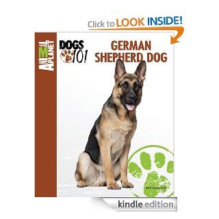 German Shepherd Dog (Animal Planet Dogs 101) eBook Kim Downing Kindle Store
