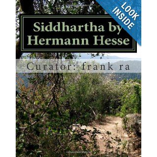 Siddhartha by Hermann Hesse Hermann Hesse, Frank Ra 9781461136279 Books