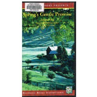Spring's Gentle Promise Janette Oke, Johnny Heller 9781402569708 Books