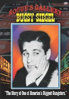 Rogue's Gallery Bugsy Siegel Bugsy Siegel, Greg Vines Movies & TV