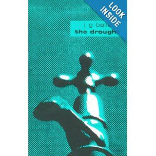The Drought (1960s A) J. G. Ballard 9780007115181 Books
