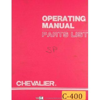 Chevalier 612SP, 618SP and 818SPAccugrind Surface Grinder, Operations And Parts Manual Chevalier Books