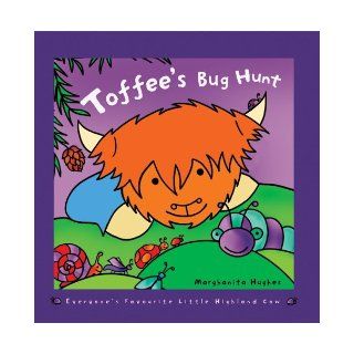 Toffee's Bug Hunt Marghanita Hughes 9780954643423 Books