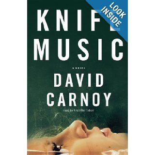 Knife Music David Carnoy, Kristoffer Tabori 9781441762450 Books