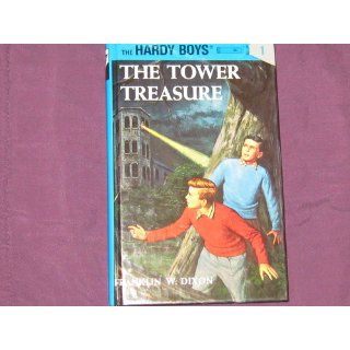 The Tower Treasure (Hardy Boys, Book 1) Franklin W. Dixon Books