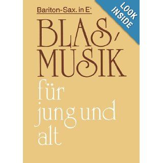 Blasmusik f1/4r jung und alt (German Edition) Georg Wilhelm 9783841853509 Books