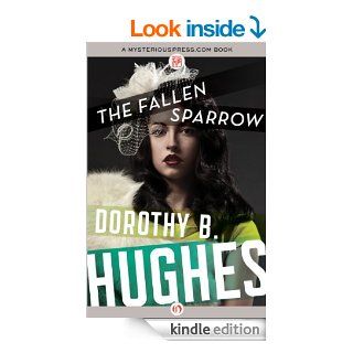 The Fallen Sparrow eBook Dorothy B. Hughes Kindle Store