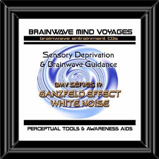 BMV Series 19 Ganzfeld Effect White Noise CD Sensory Deprivation Brainwave Meditation Sessions Music