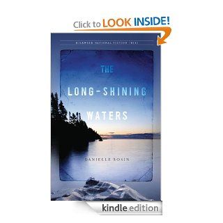 The Long Shining Waters eBook Danielle Sosin Kindle Store