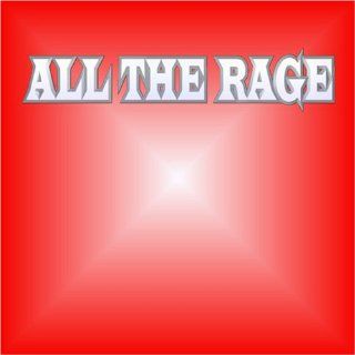 All the Rage Music