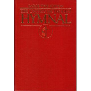 The United Methodist Hymnal (Dark red) Large print edition The United Methodist Books
